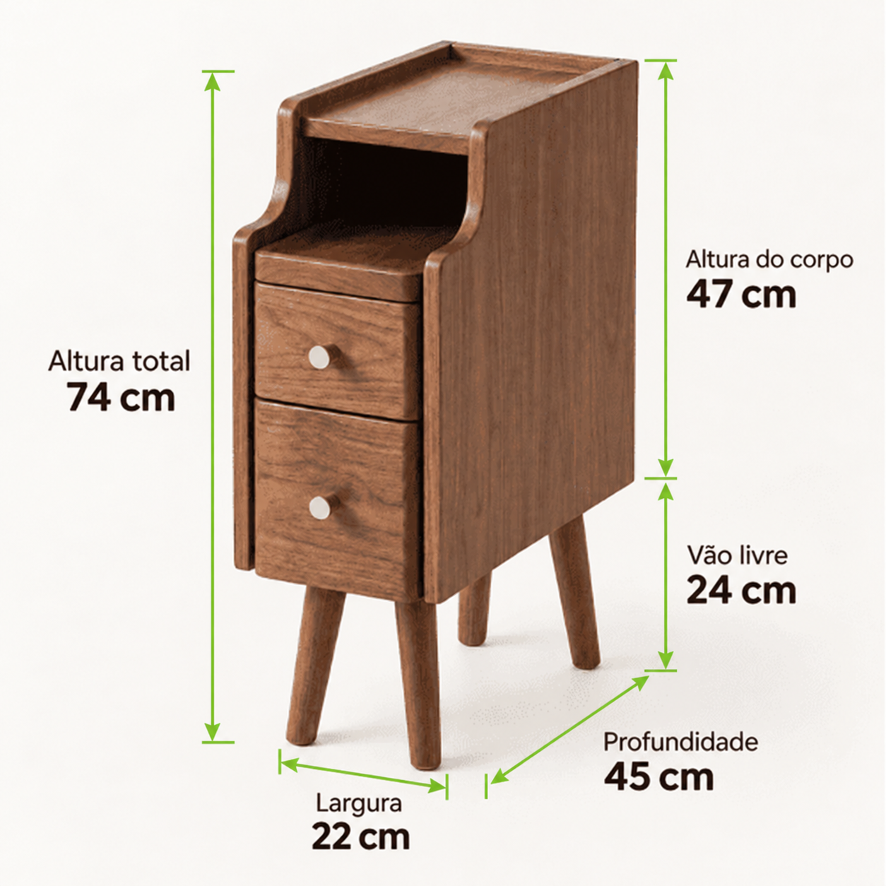 Medidas da UltraFina com setas verdes: altura total 74 cm, altura do corpo 47 cm, vão livre 24 cm, largura 22 cm e profundidade 45 cm